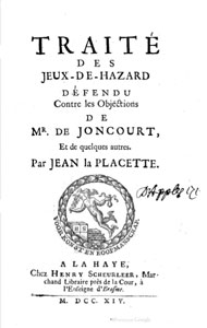 Jean De La Placette, Traité des jeux-de-hazard... (1714)