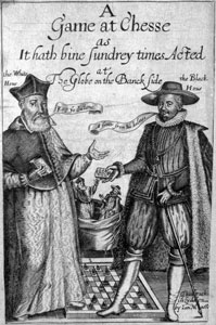 T. Middleton, A Game at Chesse (1624)